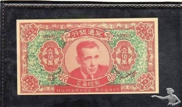 China Hell Bank Note Humphrey Bogart  sogenanntes Totengeld Humphrey Bogar